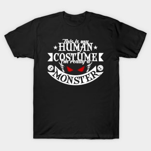 This is my Human Costume-Halloweenshirt T-Shirt